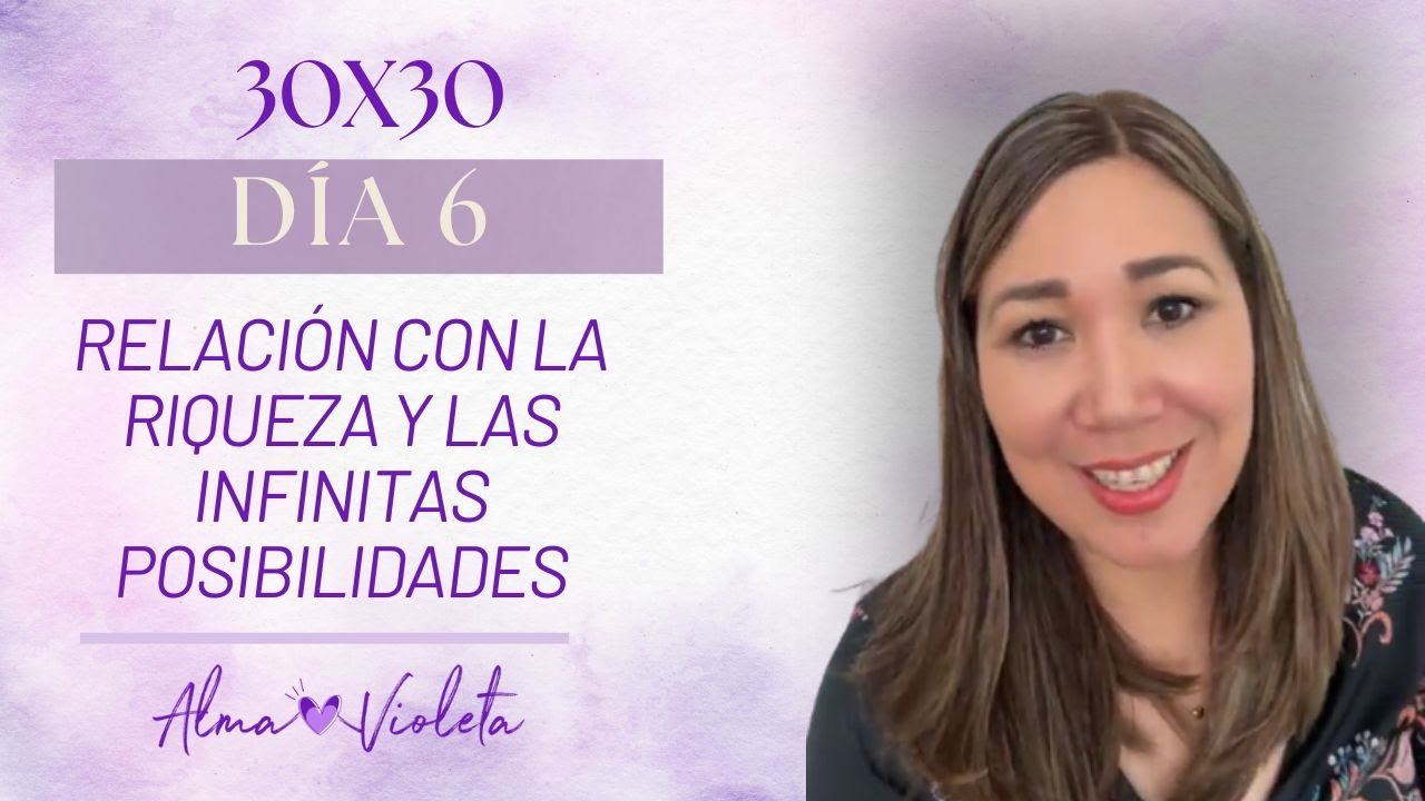 30x30 Día 6: Riqueza Integral Constante y Permanente