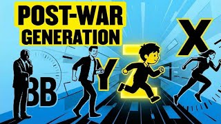 The Psychology of the Post-War Generation: Why They Think So Differently