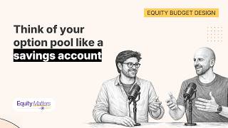 Think of your option pool like a savings account
