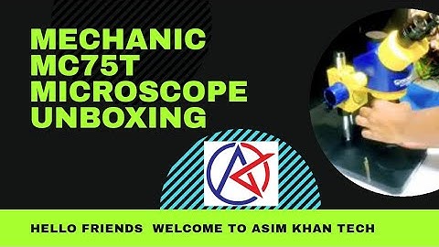 MECHANIC MC75T MICROSCOPE UNBOXING & INSTALLATION