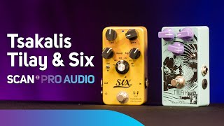 Tsakalis Tilay & Six Guitar Pedals