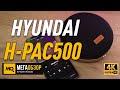 HYUNDAI H-PAC500 обзор. Портативная колонка с TWS