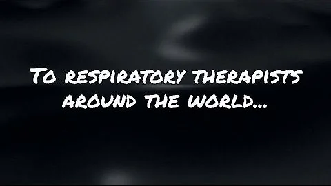Thank you to Respiratory Therapists