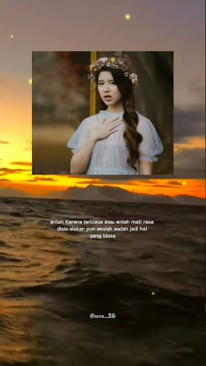 Story' wa menjadi dia (Tiara Andini)