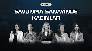 Savunma Sanayinde Kadınlar