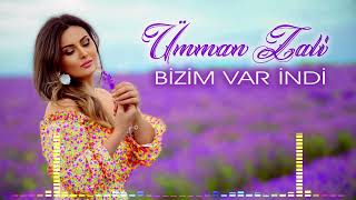 Umman Zali - Bizim var indi (Official Audio 2023)