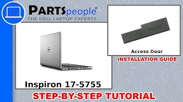 Dell Inspiron 17-5755 (P28E002) Access Door How-To Video Tutorial