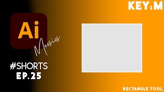 Rectangle Tool | A to Z in Adobe Illustrator [Adobe Illustrator for Beginners] #shorts