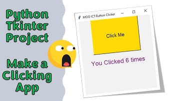 Python Tkinter Project Make a Clicking App