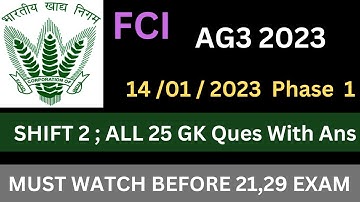 FCI AG3 2nd SHIFT PAPER ANALYSIS || 2nd Shift 14 jan GS Ques with Answer #fci #fciag3 #fci2022
