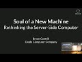 Stanford Seminar - The Soul of a New Machine: Rethinking the Computer