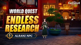 Endless Research World Quest | Alrani NPC | Liyue - Genshin Impact