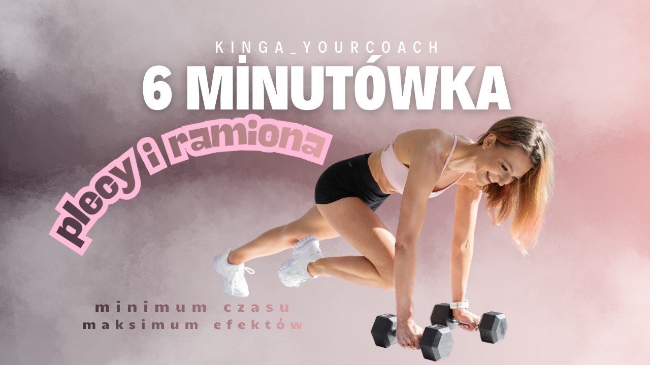 6 MINUT PLECY I RAMIONA 🔥 Szybki trening w domu | Kinga Your Coach