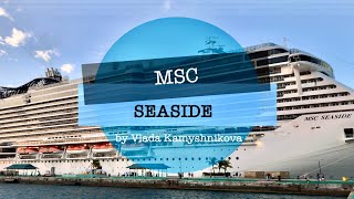 CRUISE SHIP MSC SEASIDE Caribbean islands