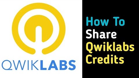How To Share Qwiklabs Credits From One Account To Other || Must Watch