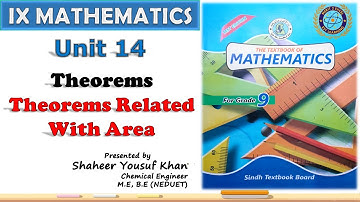 Chapter 14 || Theorems related with Area || Class 9 Math || Sindh Board || by ykSir