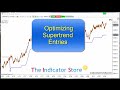 Supertrend Pullback Entry Bars Limited