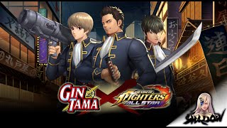 [KOF AllStar] Gintama Collab - Shinsengumi Theme