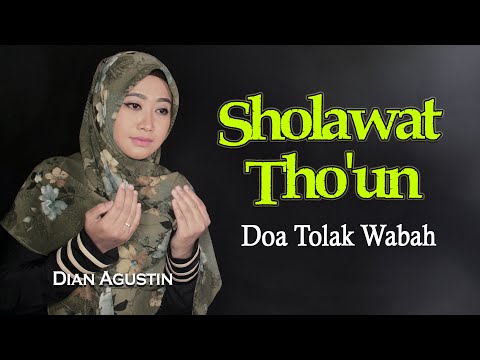 SHOLAWAT THOUN - Doa Tolak Wabah - Dian Agustin (Official Music Video)