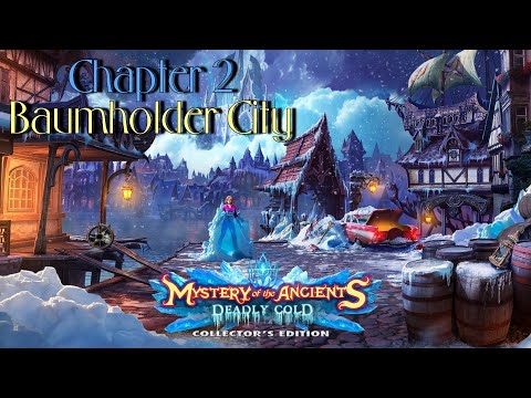 Letu0027s Play - Mystery of the Ancients 4 - Deadly Cold - Chapter 2 - Baumholder City