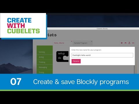 Create and Saving Programs with Cubelets Blockly. Create with Cubelets - Ep. 7