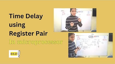 Time delay using Register Pair | Microprocessor 8085 | Delay Calculation  Program for delay