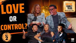 When Does Love Become Control? | Ep. 2