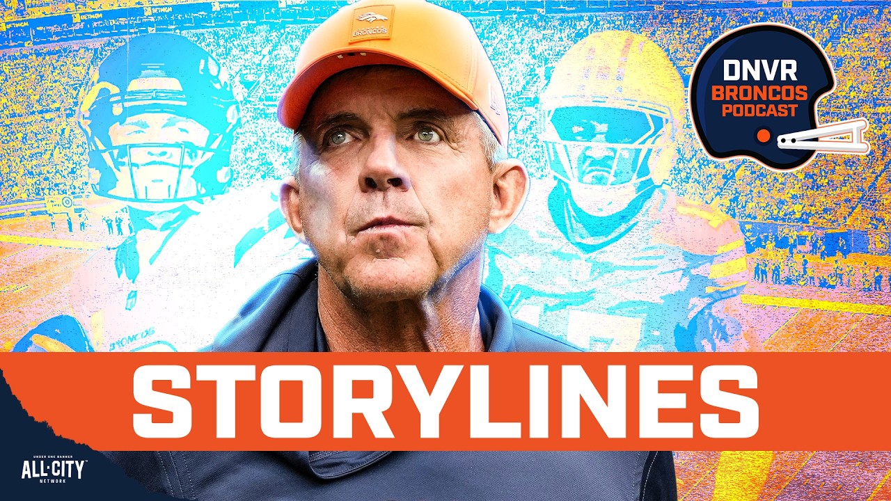 Ranking the Top 5 BIGGEST storylines of Denver Broncos Training Camp