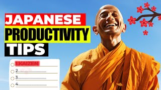 Productivity in The Japanese Way(Strategies to be the best of yourself)