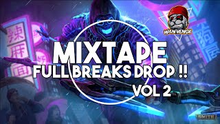 DJ ACARA !! MIXTAPE FULL DROP BREAKS ( WAN VENOX ) TIK TOK VIRAL 🔥