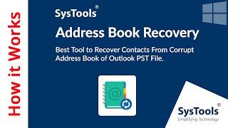 Address Book Recovery Software by SysTools | Recover Outlook Address Book Data | Verified Tool screenshot 4
