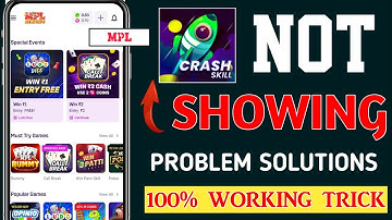 Mpl Pro Crash Skill नहीं दिख रहा 😭| Mpl Pro Crash Skill Game Not Showing Problem Solove | Trick 2024