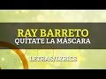 Ray Barretto - Quitate La Mascara