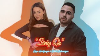 Gaya Harutyunyan / Smbat Hovhannisyan - SIRTY QO (Official Audio) 2024