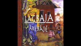 Lagbaja - Akebaje