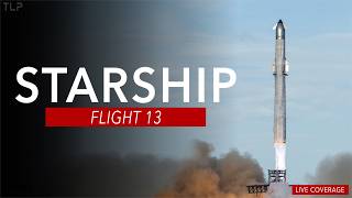 SpaceX Starship Flight 13 | LAUNCH COVERAGE
Join us for full LIVE Launch Coverage of SpaceXs 13th Starship Flight Test; the second flight of Starship v3 and from Pad B
#SpaceX #Starship #Flight13
Join our community Discord! https://discord.com/invite/xCm9UpDPE4
This coverage is made possible by our amazing community! Consider becoming a The Launch Pad Member and go behind the scenes with early video access, behind the scenes live streams and more!
SUBSCRIBE to The Launch Pad! https://www.youtube.com/@TheLaunchPad
OUR MISSION:
To inform and inspire the explorers of tomorrow; because we believe that space is better together.
Website: https://tlpnetwork.com
Follow us X! https://www.twitter.com/TLPN_Official
Like us on Facebook! https://www.facebook.com/TheLaunchPadNetwork SpaceX Starship Flight 13 | LAUNCH COVERAGE
