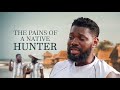 The Pains Of A NATIVE Hunter | This Royal Movie Is BASED ON A TRUE LIFE STORY - African Movies