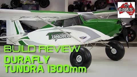 Build Review: Durafly Tundra 1300mm from Hobby King