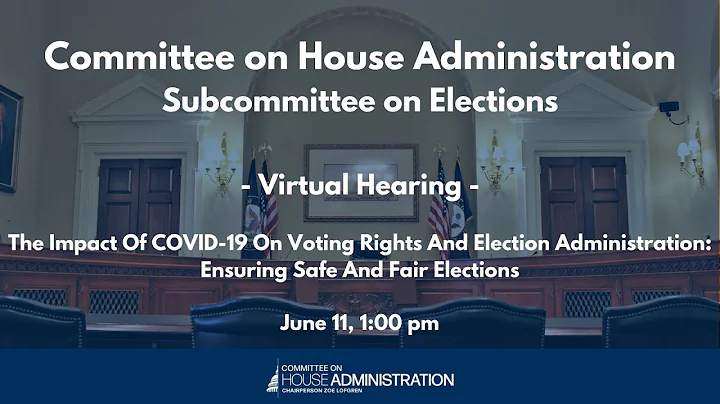 The Impact Of COVID-19 On Voting Rights & Election Administration (EventID=110770)