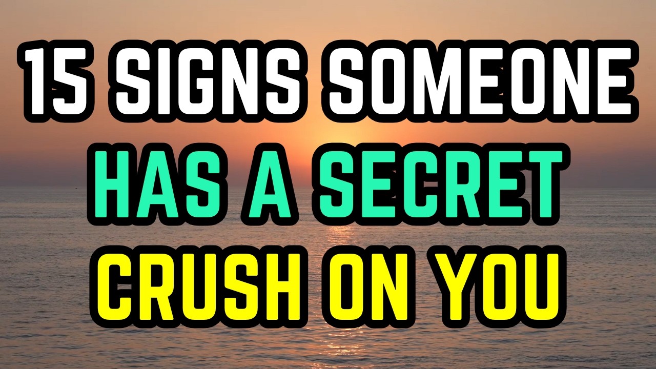 15 Signs Someone Has a Secret Crush On You (How To Tell If They Like You)