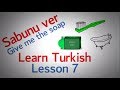 Learn Turkish Lesson 7 - Bathroom items