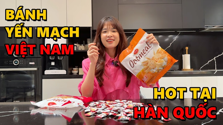 Bánh yến mạch hàn quốc bao nhiêu cái