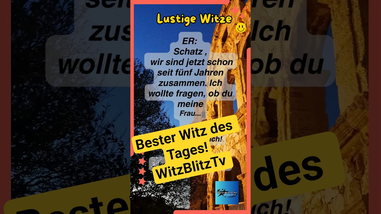 😂 LUSTIGE WITZE! Schatz , wir sind jetzt schon: Witzig 