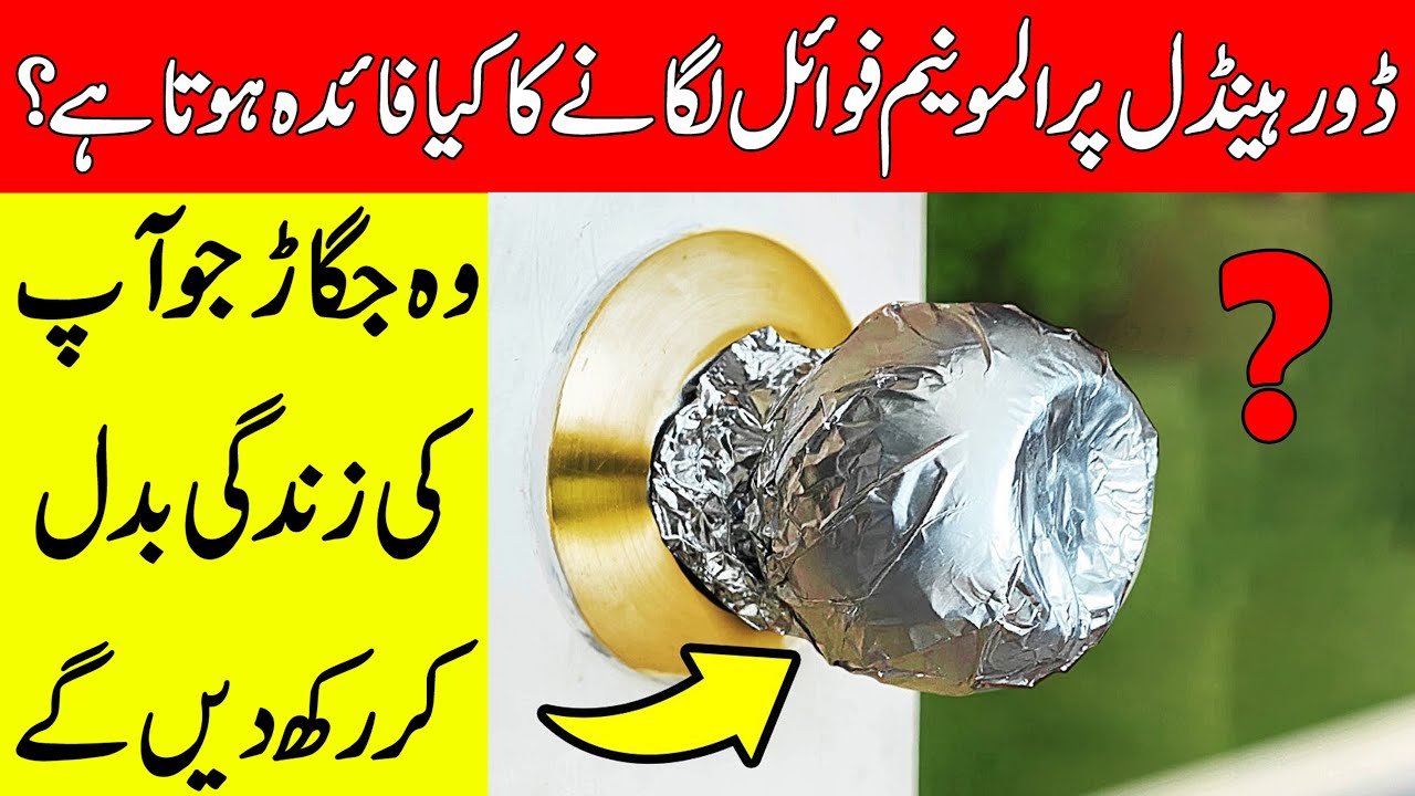 What Happen When You Put Foil on Your Door Knob? Amazing Facts