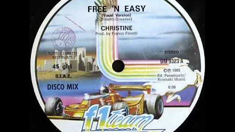 Christine - Free 'N Easy (Extended Version HQ Audi...