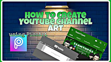 How to create YouTube Channel Art using PicsArt (step by step)