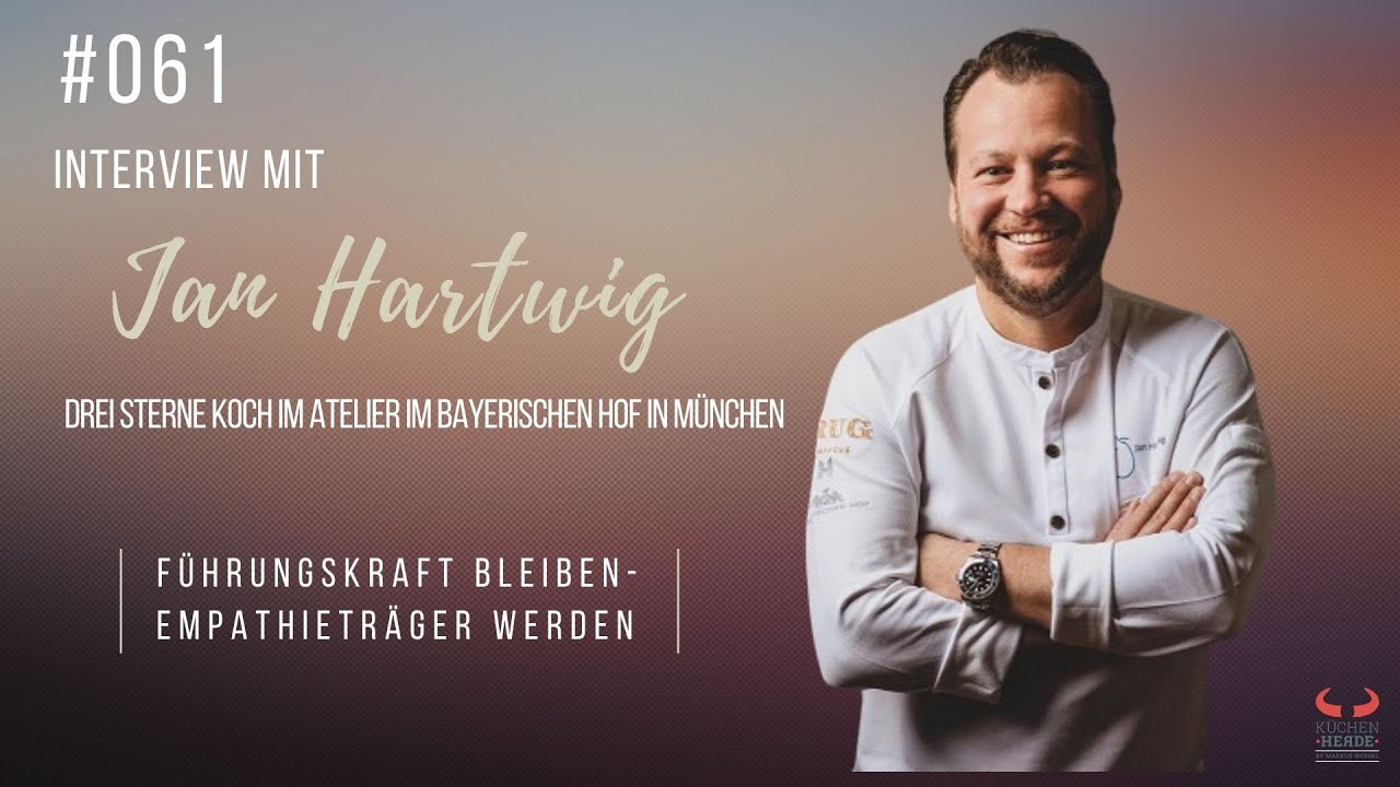 Podcast Interview Mit Sternekoch Jan Hartwig Kuchenchef Im Atelier
