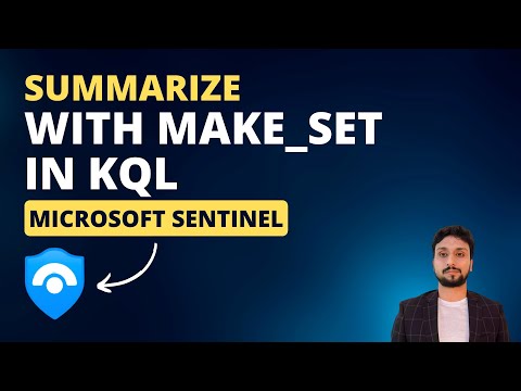 Summarize with make_set in KQL