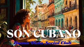 Cuban music -Cuba Eterna – Heartfelt Son & Elegant Latin Jazz Melodies