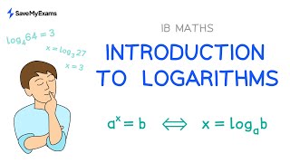Logarithms for IB Maths Explained - Step-by-Step with Examples